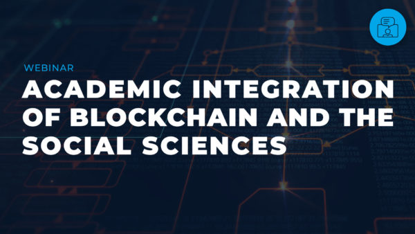 Academic Integration of Blockchain and the Social Sciences