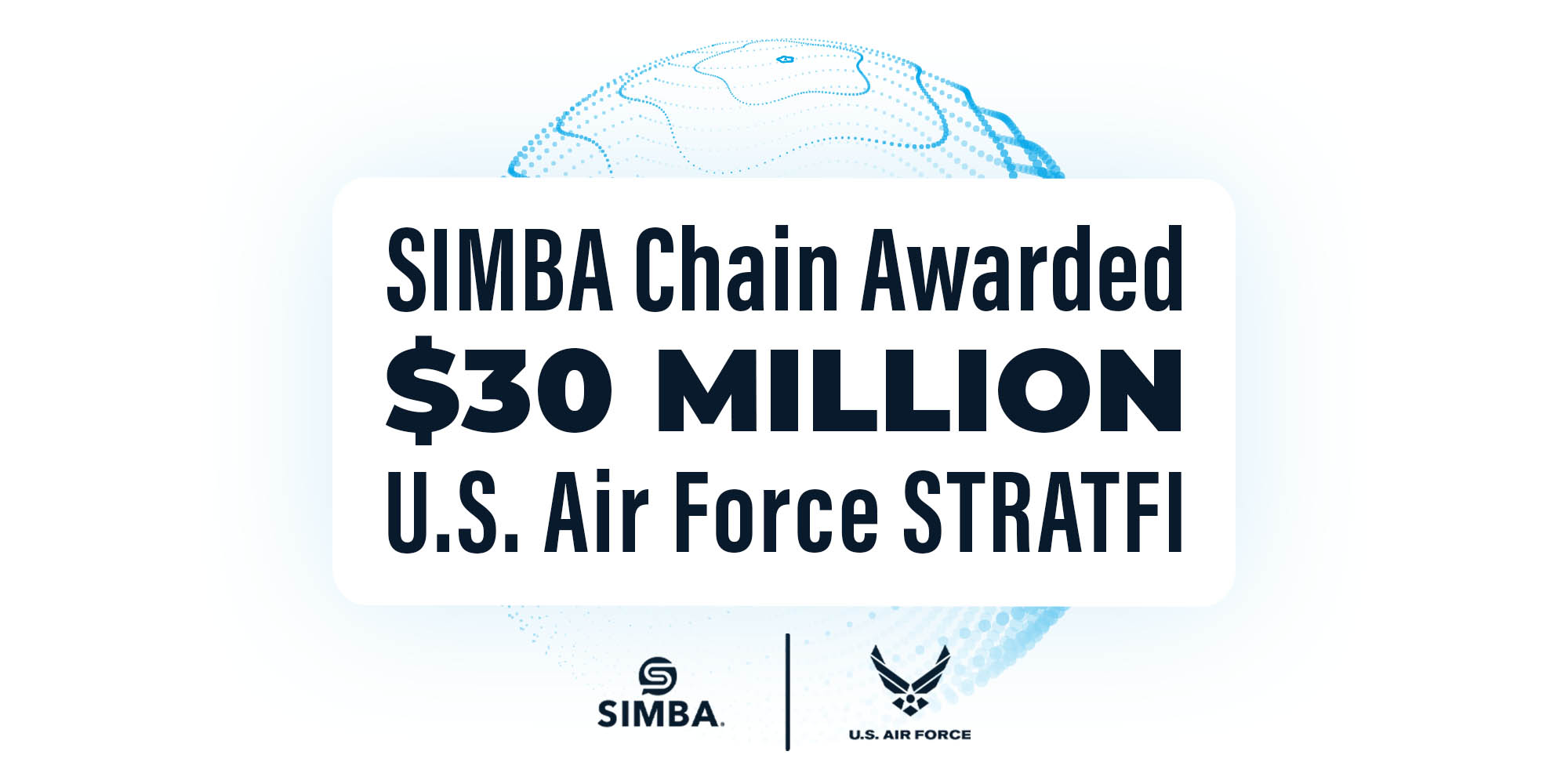SIMBA Chain Awarded $30M U.S. Air Force STRATFI